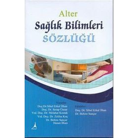 SAĞLIK BILIMLERI SÖZLÜĞÜ - KOLEKTIF