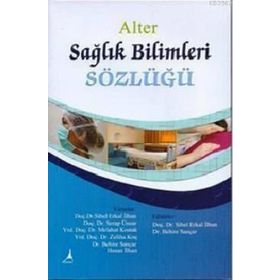SAĞLIK BILIMLERI SÖZLÜĞÜ - KOLEKTIF