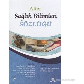 SAĞLIK BILIMLERI SÖZLÜĞÜ - KOLEKTIF