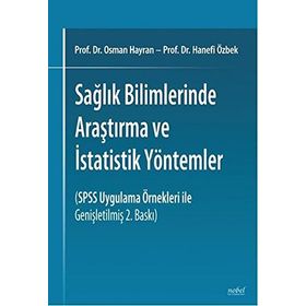 Sağlık Bilimlerinde Araştırma ve İstatistik Yöntemler - Osman Hayran , Hanefi Özbek