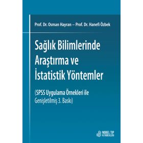 Sağlık Bilimlerinde Araştırma ve İstatistik Yöntemler - Osman Hayran , Hanefi Özbek