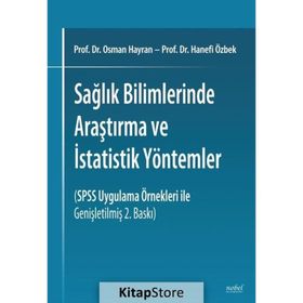 Sağlık Bilimlerinde Araştırma ve İstatistik Yöntemler - Osman Hayran , Hanefi Özbek