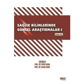 Sağlık Bilimlerinde Güncel Araştırmalar Gece Kitaplığı