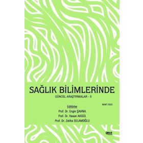 Sağlık Bilimlerinde Güncel Araştırmalar Gece Kitaplığı