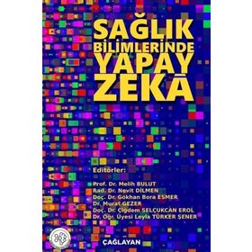 Sağlık Bilimlerinde Yapay Zeka - Kolektif