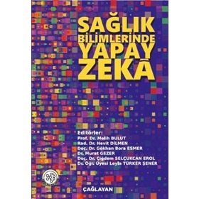 Sağlık Bilimlerinde Yapay Zeka - Kolektif