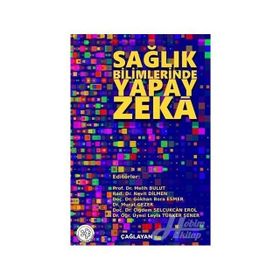 Sağlık Bilimlerinde Yapay Zeka - Kolektif