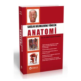 Sağlık Bilimlerine Yönelik Anatomi-Güneş Yayınevi