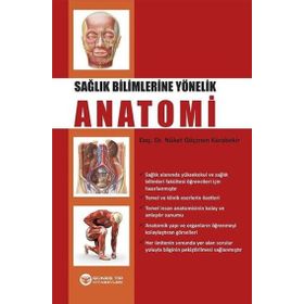 Sağlık Bilimlerine Yönelik Anatomi-Güneş Yayınevi