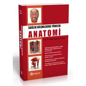Sağlık Bilimlerine Yönelik Anatomi-Güneş Yayınevi