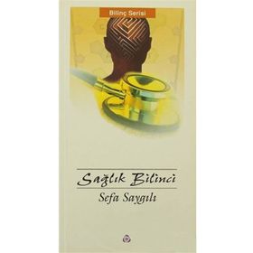 Sağlık Bilinci - Sefa Saygılı