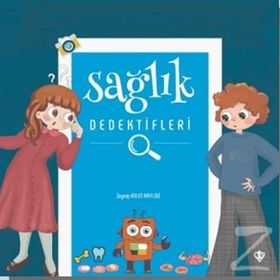 Sağlık Dedektifleri - Zeynep Bulut Akyıldız