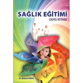 Sağlık Eğitimi Ders Kitabı - Mehmet Özden