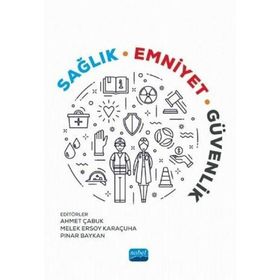 Sağlık Emniyet Güvenlik - Nobel Yayınevi