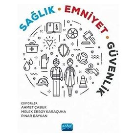 Sağlık Emniyet Güvenlik - Nobel Yayınevi