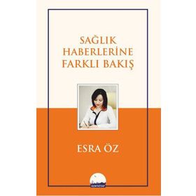 Sağlık Haberlerine Farklı Bakış Kent Kitap