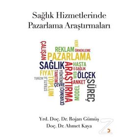 Sağlık Hizmetlerinde Pazarlama - Şükran Karaca