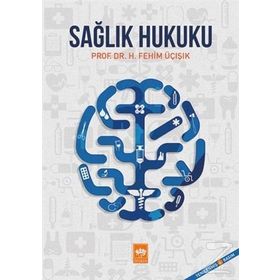 Sağlık Hukuku Ciltli - hasan fehim ucisik