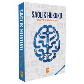 Sağlık Hukuku Ciltli - hasan fehim ucisik