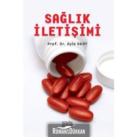 SAĞLIK İLETİŞİMİ - AYLA OKAY
