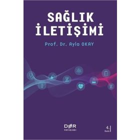 SAĞLIK İLETİŞİMİ - AYLA OKAY