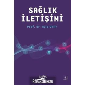 SAĞLIK İLETİŞİMİ - AYLA OKAY
