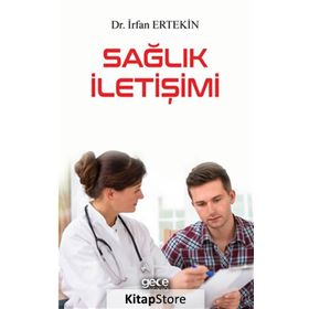 Sağlık İletişimi - İrfan Ertekin