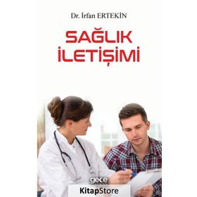 Sağlık İletişimi - İrfan Ertekin