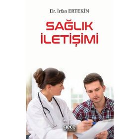 Sağlık İletişimi - İrfan Ertekin
