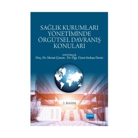 Sağlık Kurumları Yönetiminde Örgütsel Davranış konuları kolektif
