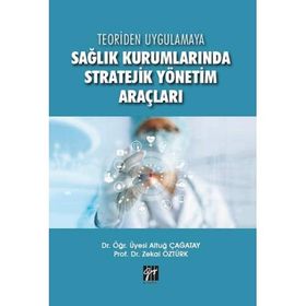 Sağlık Kurumlarında Örgütsel Bağlılık: Teoriden Uygulamaya Bir Bakış - Hatice Ulusoy