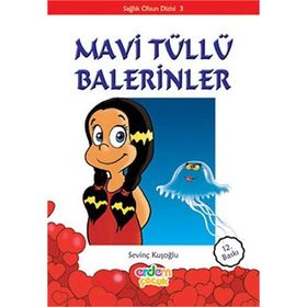 SAĞLIK OLSUN DIZISI 03 MAVI TÜLLÜ BALERINLER - SEVİNÇ KUŞOĞLU