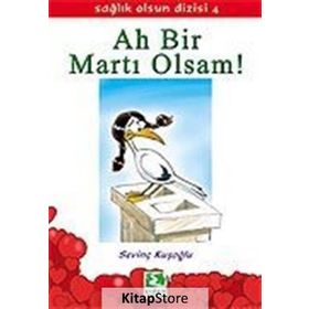 SAĞLIK OLSUN DIZISI 04 AH BIR MARTI OLSAM - SEVİNÇ KUŞOĞLU