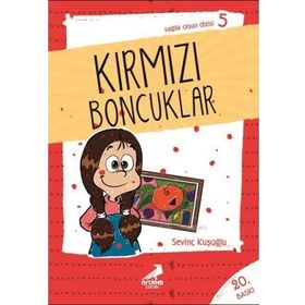 SAĞLIK OLSUN DIZISI 05 KIRMIZI BONCUKLAR - SEVİNÇ KUŞOĞLU