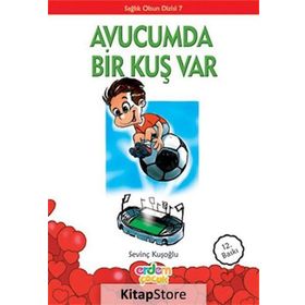SAĞLIK OLSUN DIZISI 07 AVUCUMDA BIR KUŞ VAR - SEVİNÇ KUŞOĞLU