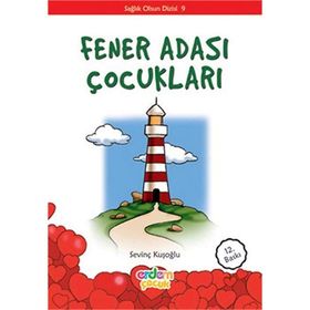 SAĞLIK OLSUN DIZISI 09 FENER ADASI ÇOCUKLARI - SEVİNÇ KUŞOĞLU