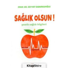 Sağlık Olsun - Zeyyat Sabuncuoğlu