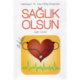 Sağlık Olsun - Zeyyat Sabuncuoğlu