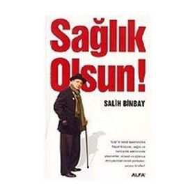 Sağlık Olsun - Zeyyat Sabuncuoğlu