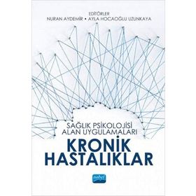 Sağlık Psikolojisi Alan Uygulamaları Kronik Hastalıklar