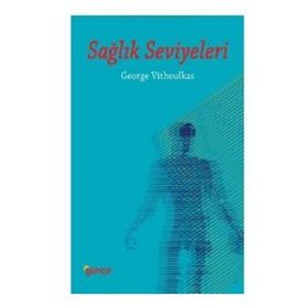Sağlık Seviyeleri - George Vithoulkas