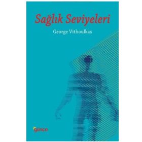 Sağlık Seviyeleri - George Vithoulkas