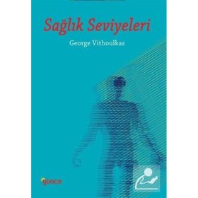 Sağlık Seviyeleri - George Vithoulkas