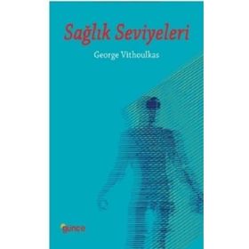 Sağlık Seviyeleri - George Vithoulkas