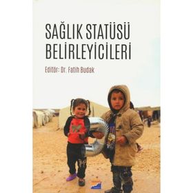 Sağlık Statüsü Belirleyicileri - Fatih Budak