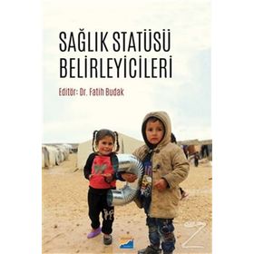 Sağlık Statüsü Belirleyicileri - Fatih Budak