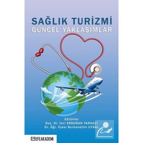 Sağlık Turizmi - Saadet Pınar Temizkan