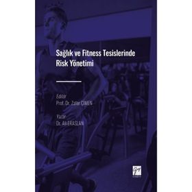 Sağlık ve Fitness Tesislerinde Risk Yönetimi - Ali Eraslan