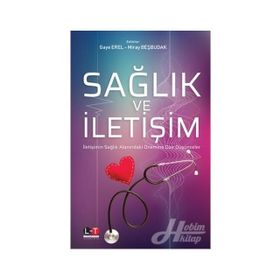 Sağlık Ve İletişim - Gaye Özdemir Erel