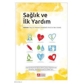 Sağlık ve İlk Yardım - Pegem Akademi Yayıncılık